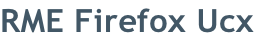 RME Firefox Ucx